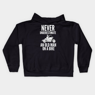 Never underestimate an old man on a bike Kids Hoodie